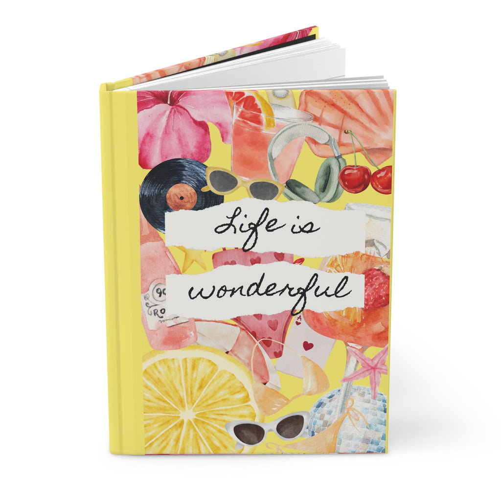 Colorful Hardcover Journal - Life is Wonderful, Inspirational Diary, Gift for Writers, Fun Notes, Creative Journal, Vibrant Stationery