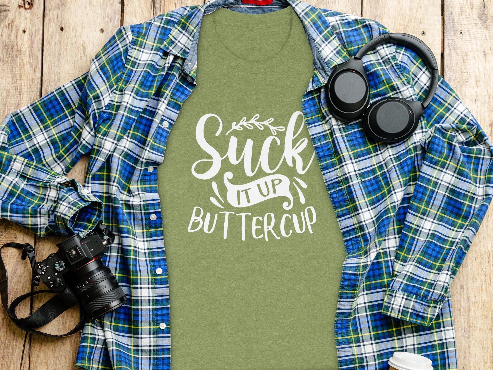 Suck It Up Buttercup Bold Statement Graphic Design T-Shirt