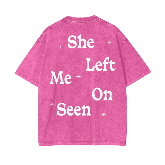 FearLessLI Apperal Li Left On Seen Acid Wash Oversize T-Shirt