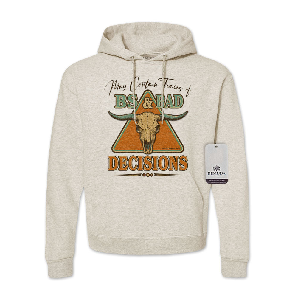 BS & Bad Decisions - Adult Unisex Western Hoodie