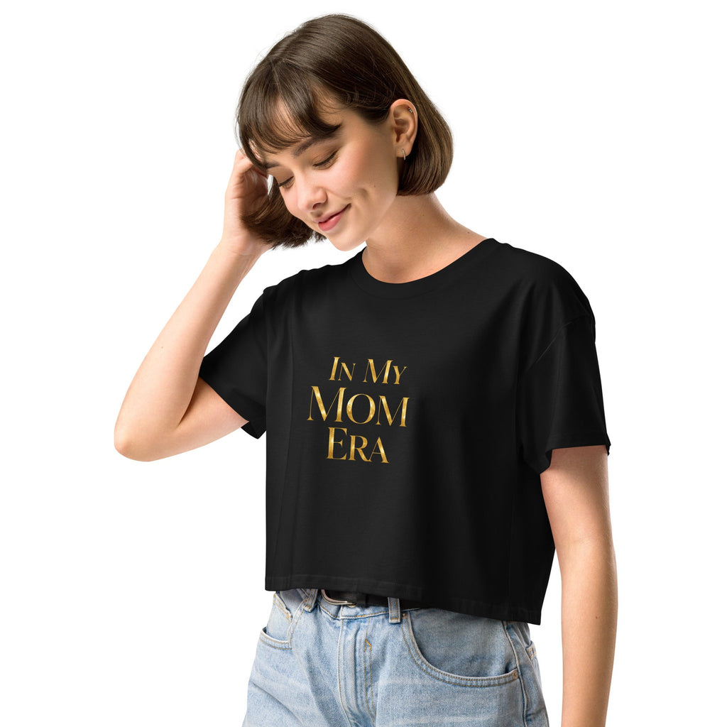In My Mom Era Women’s crop top