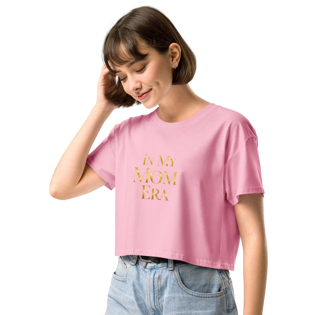 In My Mom Era Women’s crop top
