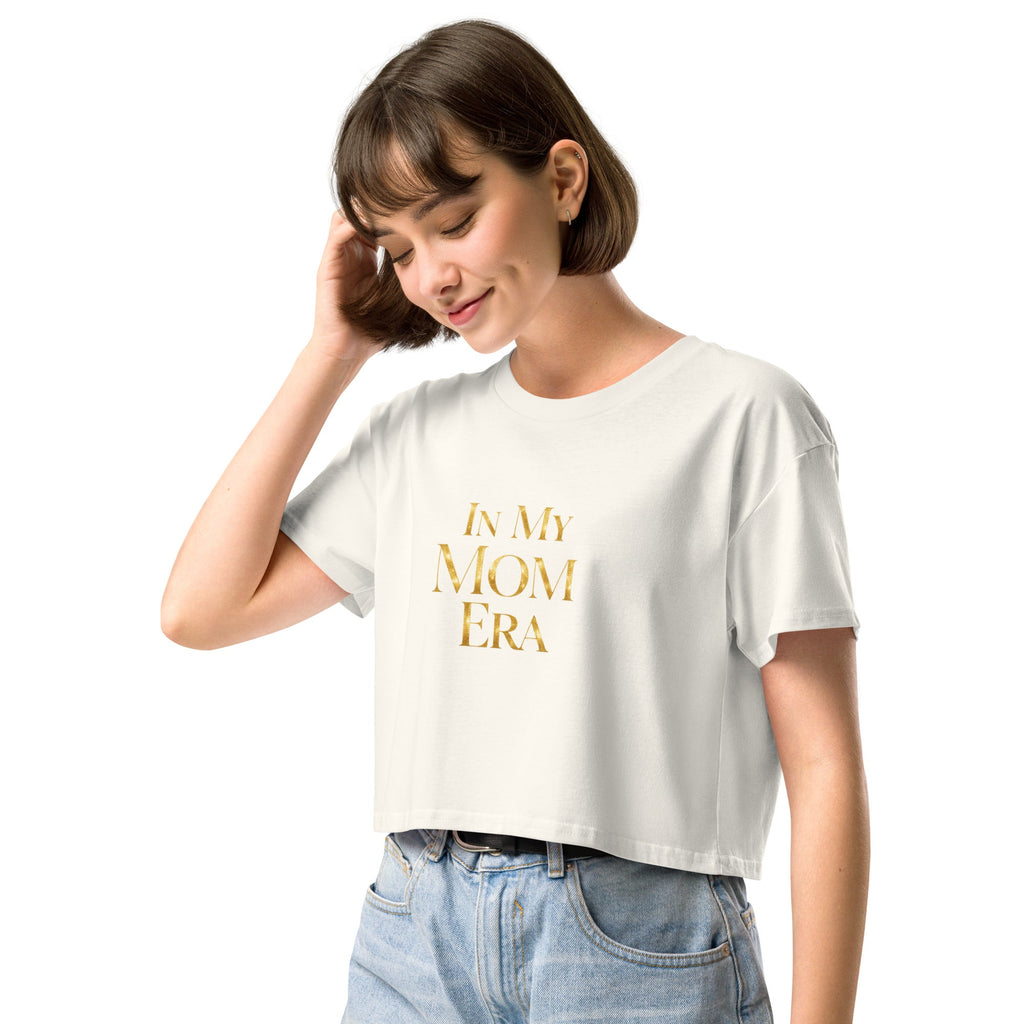In My Mom Era Women’s crop top
